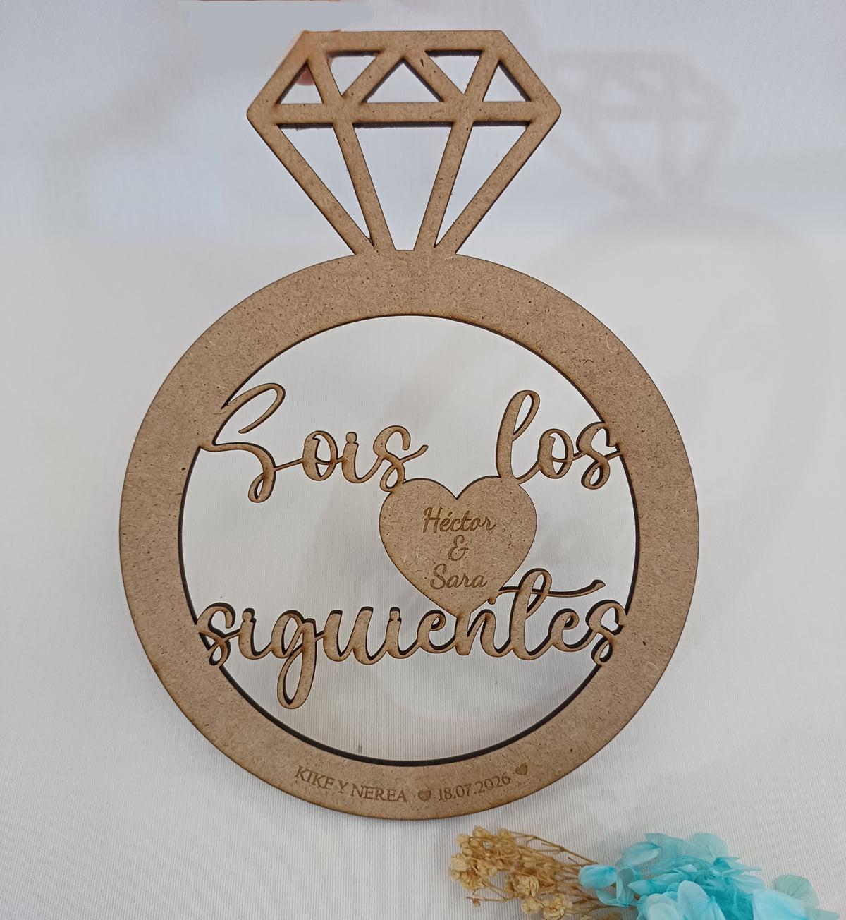 Anillo de madera "Sois los Siguientes"